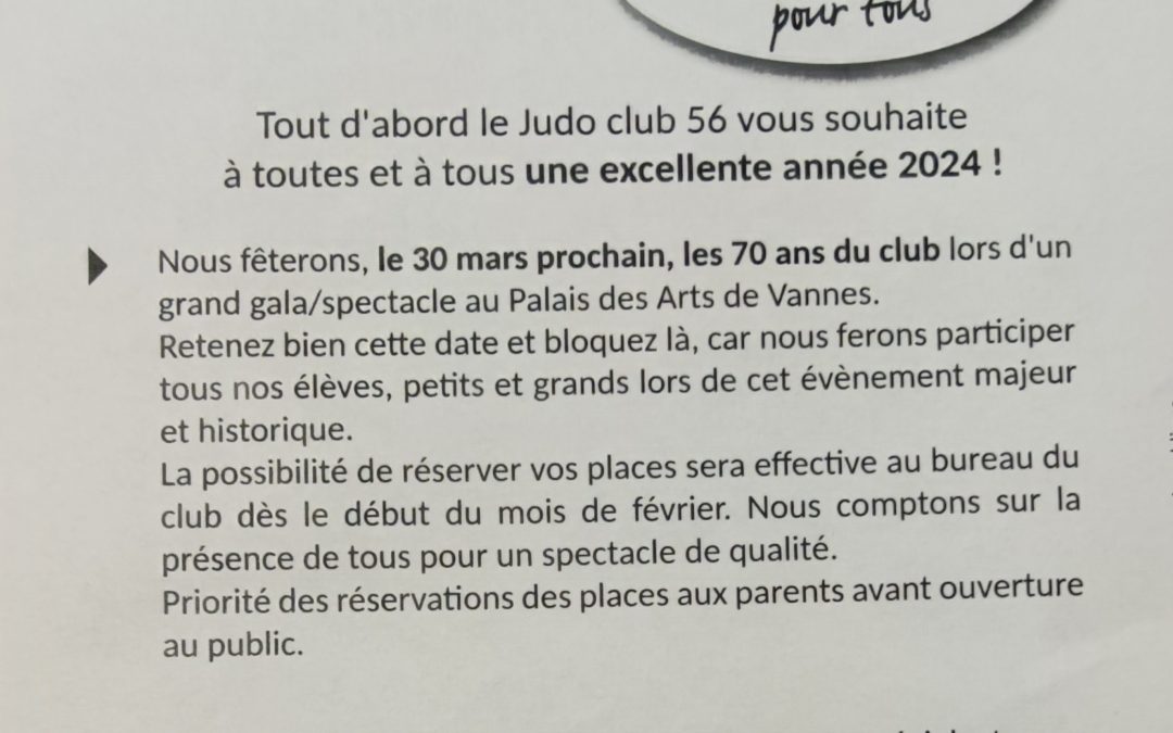 Samedi 30 mars 2024, gala des 70 ans du Judo Club 56